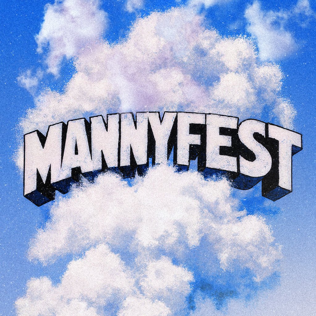 mannyfest